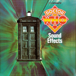 Doctor Who: Sound Effects Ścieżka dźwiękowa (Various Artists, BBC Radiophonic Workshop) - Okładka CD