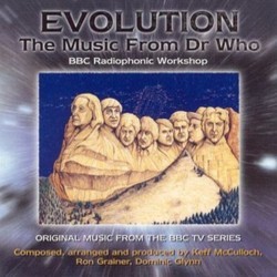 Evolution: The Music from Doctor Who Soundtrack (Dominic Glynn, Ron Grainer, Keff McCulloch) - CD cover