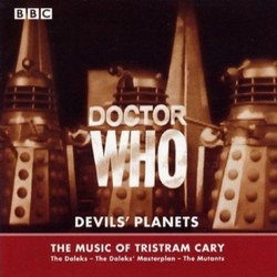 Doctor Who: Devils' Planets Trilha sonora (Tristram Cary, Ron Grainer, Brian Hodgson) - capa de CD