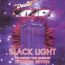 Doctor Who: Black Light Soundtrack (Dominic Glynn) - CD cover