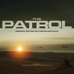 The Patrol Trilha sonora (Nick Crofts, James McWilliam) - capa de CD