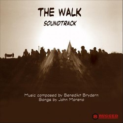 The Walk Ścieżka dźwiękowa (Benedikt Brydern, John Moreno) - Okładka CD