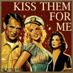 Kiss Them for Me サウンドトラック (Cyril J. Mockridge, Lionel Newman) - CDカバー
