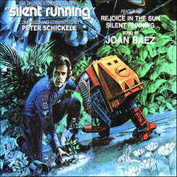 Silent Running Trilha sonora (Joan Baez, Peter Schickele) - capa de CD