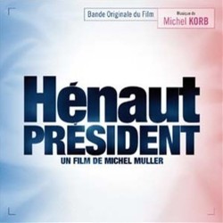 Hnaut Prsident Soundtrack (Michel Korb) - CD cover