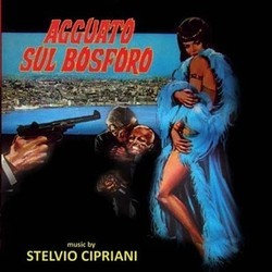 Agguato sul Bosforo Soundtrack (Stelvio Cipriani) - CD cover