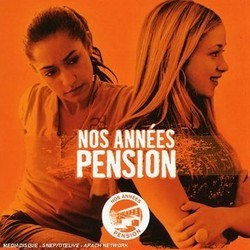 Nos Annes Pension サウンドトラック (Laurent Marimbert, Lilly-Fleur Pointeaux) - CDカバー