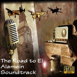 The Road To El Alamein Soundtrack (Alex Attwood) - CD cover