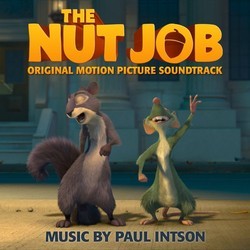 The Nut Job Soundtrack (Paul Intson) - CD cover