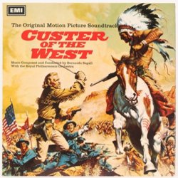 Custer of the West Soundtrack (Bernardo Segall) - CD cover