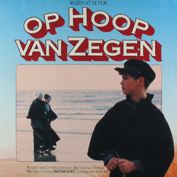 Op Hoop van Zegen Ścieżka dźwiękowa (Rogier van Otterloo) - Okładka CD