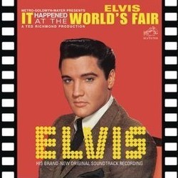 It Happened at the World's Fair Soundtrack (Elvis Presley, Leith Stevens) - CD-Cover