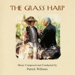 The Grass Harp Ścieżka dźwiękowa (Patrick Williams) - Okładka CD