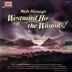 Westward Ho the Wagons! Soundtrack (Various Artists, George Bruns) - CD-Cover