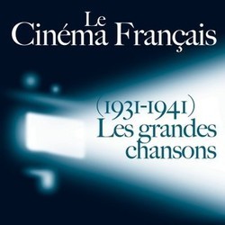 Le Cinma franais - Les grandes chansons Trilha sonora (Various Artists) - capa de CD