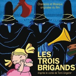 Les Trois Brigands Ścieżka dźwiękowa (Kenneth Pattengale) - Okładka CD