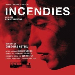 Incendies Soundtrack (Grgoire Hetzel) - CD-Cover