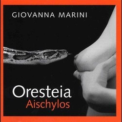 Oresteia - Aischylos Soundtrack (Giovanna Marini) - CD cover