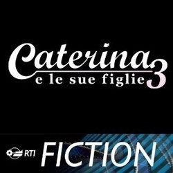 Caterina e le sue figlie 3 声带 (Savio Riccardi) - CD封面