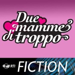 Due Mamma Di Troppo 声带 (Savio Riccardi) - CD封面