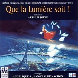 Que la Lumire Soit Soundtrack (Anglique Nachon, Jean-Claude Nachon) - CD cover
