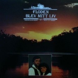 Floden Blev Mitt Liv Soundtrack (Bruce Rowland) - CD-Cover