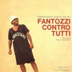 Fantozzi Contro Tutti Soundtrack (Fred Bongusto) - CD cover