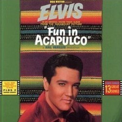 Fun in Acapulco サウンドトラック (Elvis , Joseph J. Lilley) - CDカバー