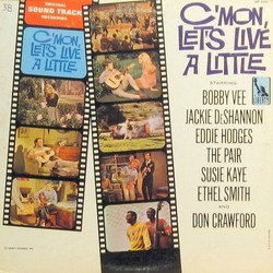 C'mon, Let's Live a Little サウンドトラック (Various Artists, Don Ralke) - CDカバー