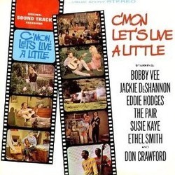 C'mon, Let's Live a Little サウンドトラック (Various Artists, Don Ralke) - CDカバー