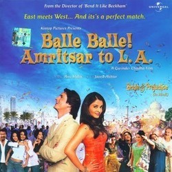 Balle Balle! Amritsar to L.A. サウンドトラック (Various Artists, Anu Malik, Craig Pruess) - CDカバー
