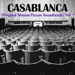 Casablanca, The Soundtrack, Vol.1 サウンドトラック (Max Steiner, Dooley Wilson) - CDカバー