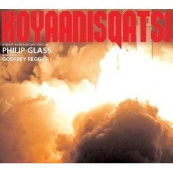 Koyaanisqatsi Soundtrack (Philip Glass) - CD-Cover