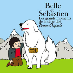 Belle et Sbastien - Les grands moments de la srie tl Trilha sonora (Various Artists) - capa de CD