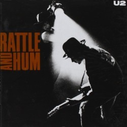 U2: Rattle and Hum 声带 (U2 , Adam Clayton, Larry Mullen Jr.,  The Edge) - CD封面