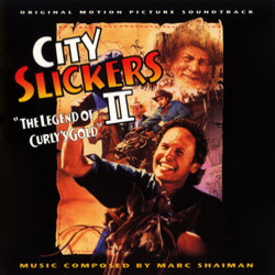 City Slickers II: The Legend of Curly's Gold Soundtrack (Marc Shaiman) - CD cover