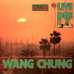 To Live and Die in L.A. Soundtrack ( Wang Chung,  Wang Chung) - CD-Cover