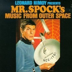 Mr. Spock's Music from Outer Space Soundtrack (Various Artists, Leonard Nimoy) - CD cover