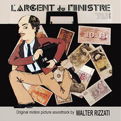 L'Argent du Ministre 声带 (Walter Rizzati) - CD封面
