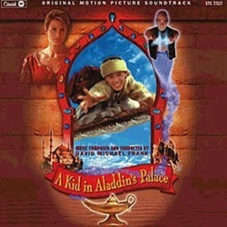 A Kid in Aladdin's Palace Ścieżka dźwiękowa (David Michael Frank) - Okładka CD