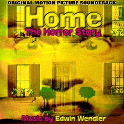 Home - The Horror Story Ścieżka dźwiękowa (Edwin Wendler) - Okładka CD