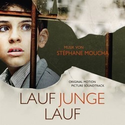 Lauf Junge lauf Ścieżka dźwiękowa (Stphane Moucha) - Okładka CD