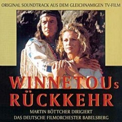 Winnetous Rckkehr サウンドトラック (Martin Bttcher) - CDカバー