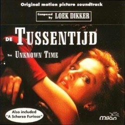 De Tussentijd / A Scherzo Furioso Soundtrack (Loek Dikker) - CD cover