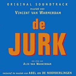 De Jurk / Abel / De Noorderlingen 声带 (Vincent van Warmerdam) - CD封面