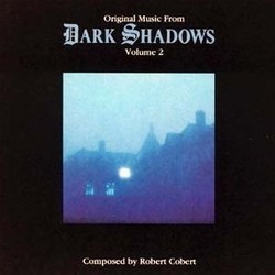 Dark Shadows - Volume 2 Colonna sonora (Robert Cobert) - Copertina del CD