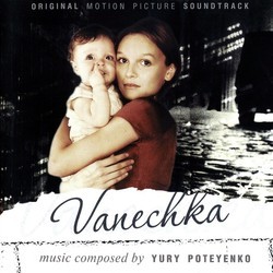 Vanechka Ścieżka dźwiękowa (Yury Poteyenko) - Okładka CD