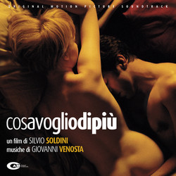 Cosa Voglio Di Pi Colonna sonora (Giovanni Venosta) - Copertina del CD