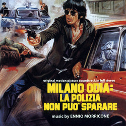 Milano Odia: la Polizia non Pu Sparare サウンドトラック (Ennio Morricone) - CDカバー