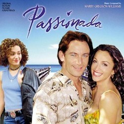 Passionada Soundtrack (Harry Gregson-Williams) - CD-Cover